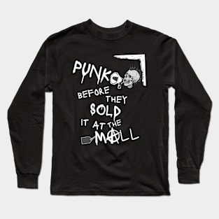 Punk Before the Mall - Anarchy Skull Long Sleeve T-Shirt